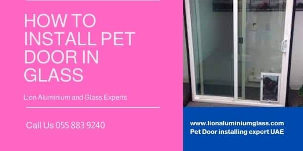 How to Install pet door in Glass